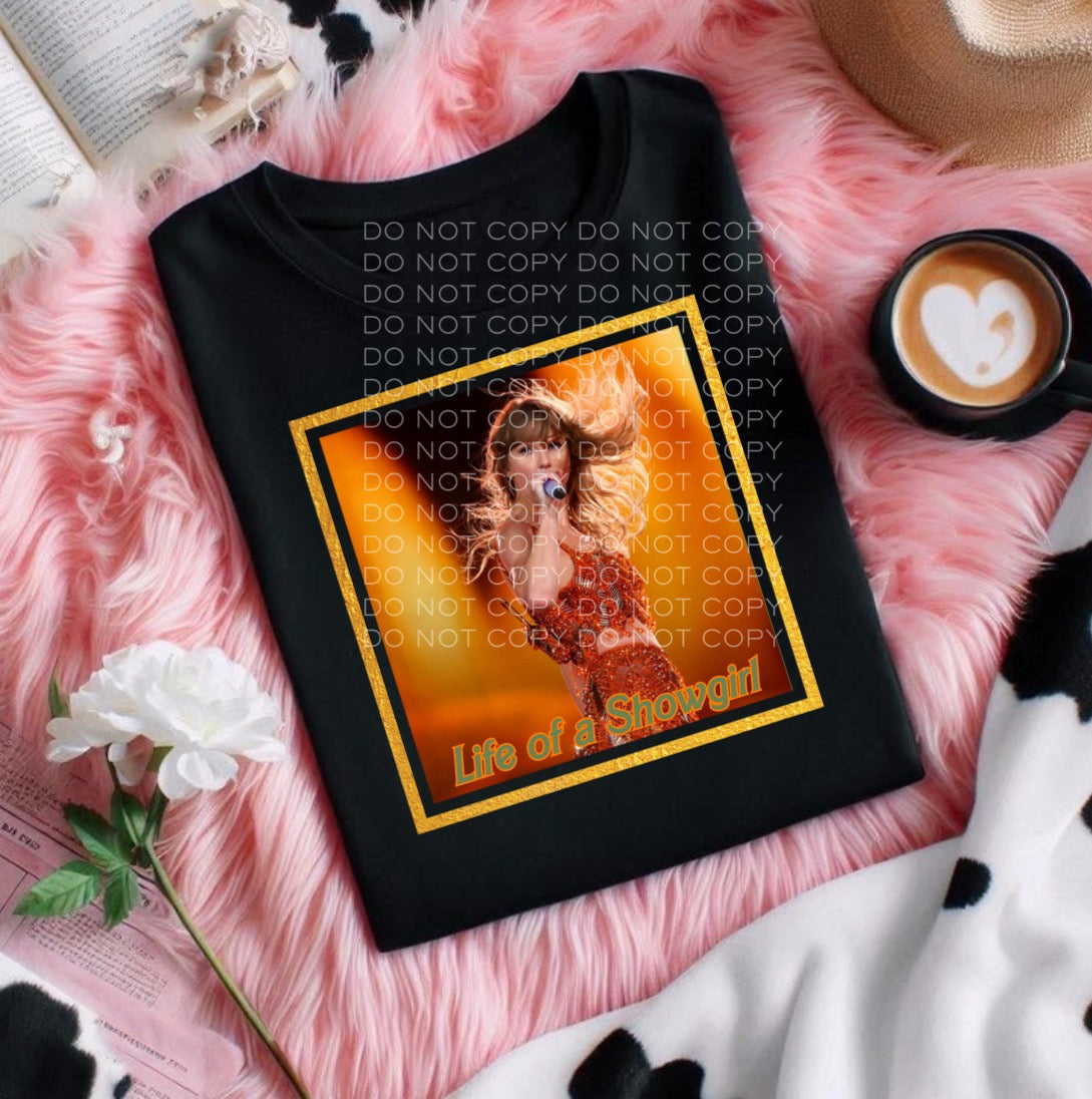 Life of a Showgirl TS tees