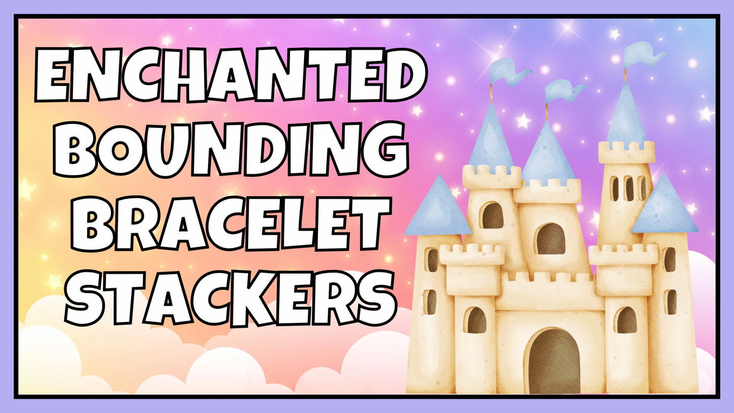 Bounding Stackable Bracelets