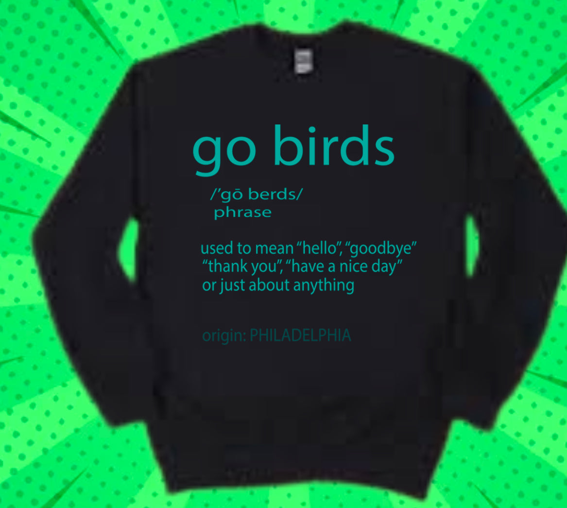 Birds definition sweatshirt